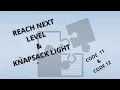REACH NEXT LEVEL KNAPSNACK LIGHT PROBLEM Code Signal Problem 11 12