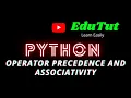 Operator Precedence and Associativity Python Programming Language EduTut Learn Easily in Tamil