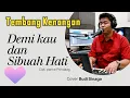 Nostalgia Lawas - DEMI KAU DAN SIBUAH HATI (Pance Pondaag) || Cover Budi Sinaga