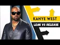 Download Lagu Leak Vs Release: Kanye West