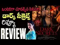 Dark Secrets Movie Review Dark Secrets Review Telugu Dark Secrets Telugu Review Amazon
