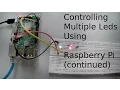 Project Controlling multiple LEDs via Raspberry Pi continuation of the first