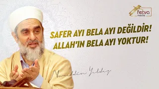 Safer Ayı Bela Ayı Değildir! Allah'ın Belalı Ayı Yoktur!