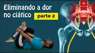 Exercícios para nervo ciático – PARTE 02  | Saúde & Benessere
