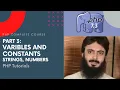 Part 3 - Variables Constants Strings Numbers String Functions