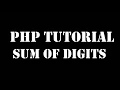 Example - 2 php program to calculate sum of digits