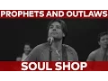 Download Lagu Prophets and Outlaws - Soul Shop (Official Music Video)