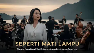 seperti mati lampu versi orkestra megah ciptaan pasha ungu javanese symphony