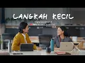 Download Lagu Langkah Kecil – Original Soundtrack of DBS HeartWork(s) The Series Season 7