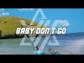 Download Lagu REGGAE || BABY DONT GO REMIX 2023
