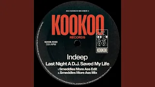 Download Last Night a D.J. Saved My Life (Smeddles More Ass Mix) MP3