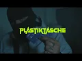 Download Lagu KAISA NATRON - PLASTIKTASCHE