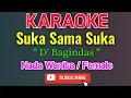 Download Lagu Suka Sama Suka Karaoke Nada Wanita / Female - D'Bagindas