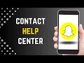 How to Contact Snapchat Support