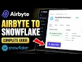 How to configure Airbyte for reliable data syncing to Snowflake - Complete Guide