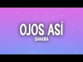 Shakira - Ojos Así (Letra/Lyrics)