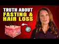 Does Intermittent Fasting Cause Hair Loss Here s What You Need to Know Deborah Maragopoulos FNP