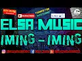 Download Lagu ELSA MUSIC - IMING IMING
