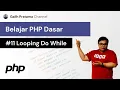 Belajar PHP Dasar - Looping Do While pada PHP