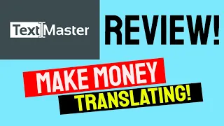 TextMaster Review - Make Money As A Translator On TextMaster Honest Review