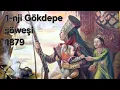 Lagu 1-nji Gökdepe söweşi (1879-ý)