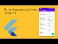 Flutter Staggered grid view Sample UI