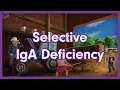 Lagu Selective IgA Deficiency Mnemonic for USMLE