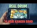Download Lagu 14 HARI KANGEN BAND REAL DRUM COVER