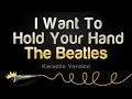 Download Lagu The Beatles - I Want To Hold Your Hand (Karaoke Version)