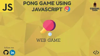 pong game using javascript project idea code in my github account