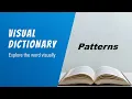Patterns Meaning Patterns Definition Patterns Pronunciation Visual Dictionary