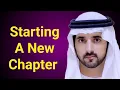 Download Lagu Starting a new chapter|fazza poems english translate|fazza poem sheikh hamdan|fazza poems 