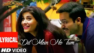 Lyrical Dil Mein Ho Tum WHY CHEAT INDIA Emraan H Shreya D Rochak K Armaan M Bappi L Manoj M 