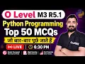 O Level M3 R5 Important Questions Python marathon for O Level m3 r5 o level