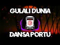 Download Lagu DJ VIRAL TIKTOK!!! GULALI DUNIA (DANSA PORTU) NEW!!! 2K25