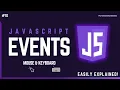 10 JavaScript Events Explained Mouse Keyboard Input Change Events Form Events in Next