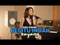 Begitu indah sayang - PANCE PONDANG | Nostalgia (cover)