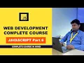Web Development Complete Course HTML CSS JavaScript JQuery and Bootstrap JavaScript part 6