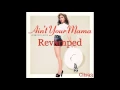 Download Lagu Jennifer Lopez - Ain't Your Mama REVAMPED Remix [Prod Cits93]