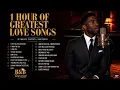 1 HOUR OF GREATEST LOVE SONGS – 18 NONSTOP TIMELESS CLASSICS BY R&B REFRESHED 🖤