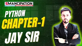 Python Chapter 1 Complete Beginner Guide by Jay Sir Emancipation Edutech Pvt Ltd