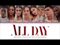 Lagu Now United - “All Day” | Color Coded Lyrics