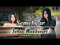 Download Lagu Semebyar - Intan Mandasari