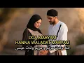 Lagu HANNA WALADAT MARYAM | SHOLAWAT (DOA MARYAM)