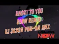 Download Lagu SLOW REMIX | GHOST TO YOU | DJ JASON PUN-AN RMX #slowjam2023 #djjason #tiktokdance