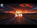 Download Lagu Bazzi - 3:15 | Lyrics