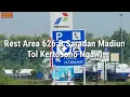 Rest Area km 626.b  Saradan Madiun Tol Kertosono Ngawi