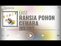 Download Lagu Exist - Rahsia Pohon Cemara [Lirik]