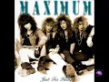 Maximum -  Just For Kicks - Full Album