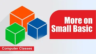 More on Small Basic Conditional Statements Goto Statement Graphics in Small Basic